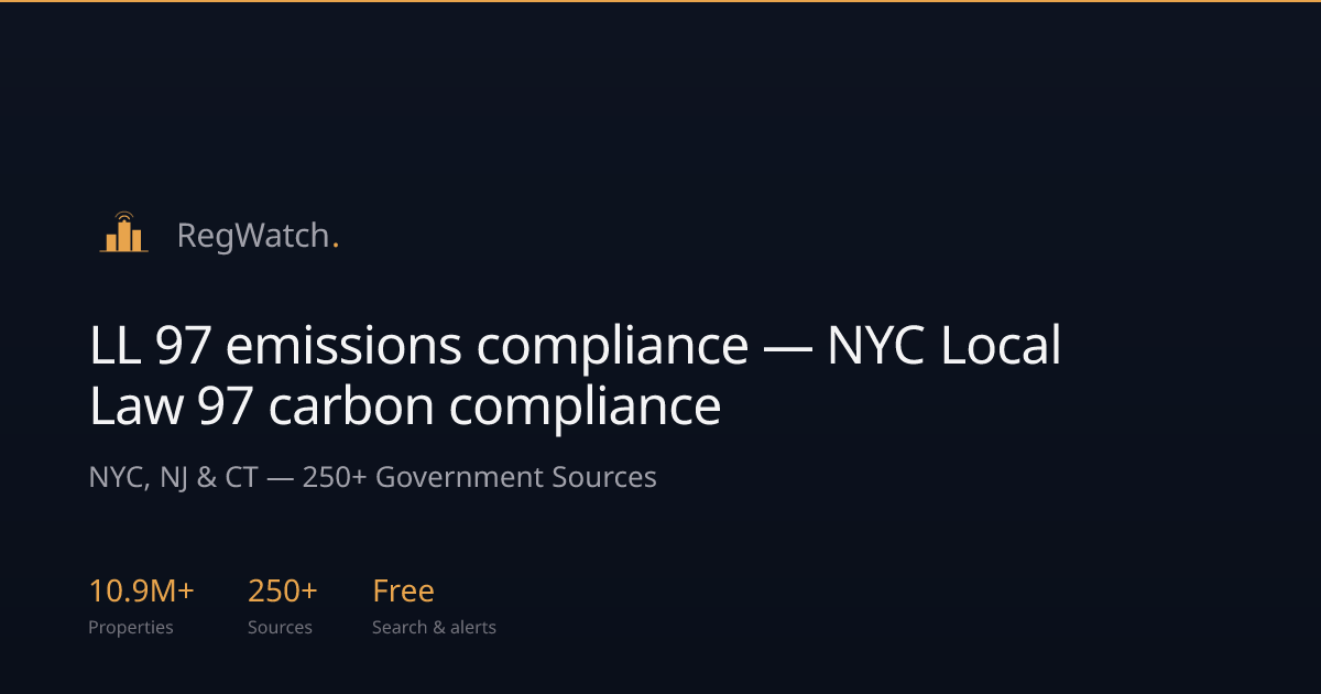 LL 97 emissions compliance — NYC Local Law 97 carbon compliance | RegWatch