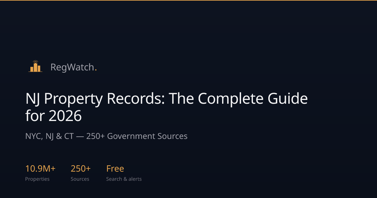 NJ Property Records: The Complete Guide for 2026 | RegWatch
