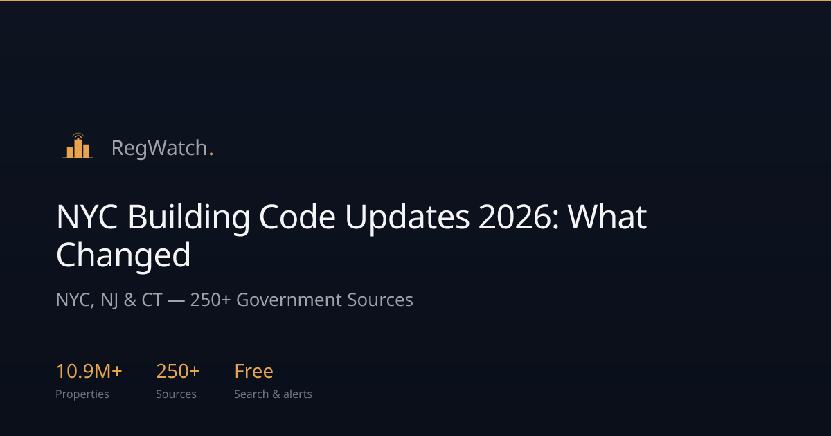 NYC Building Code Updates 2026: What Changed | RegWatch